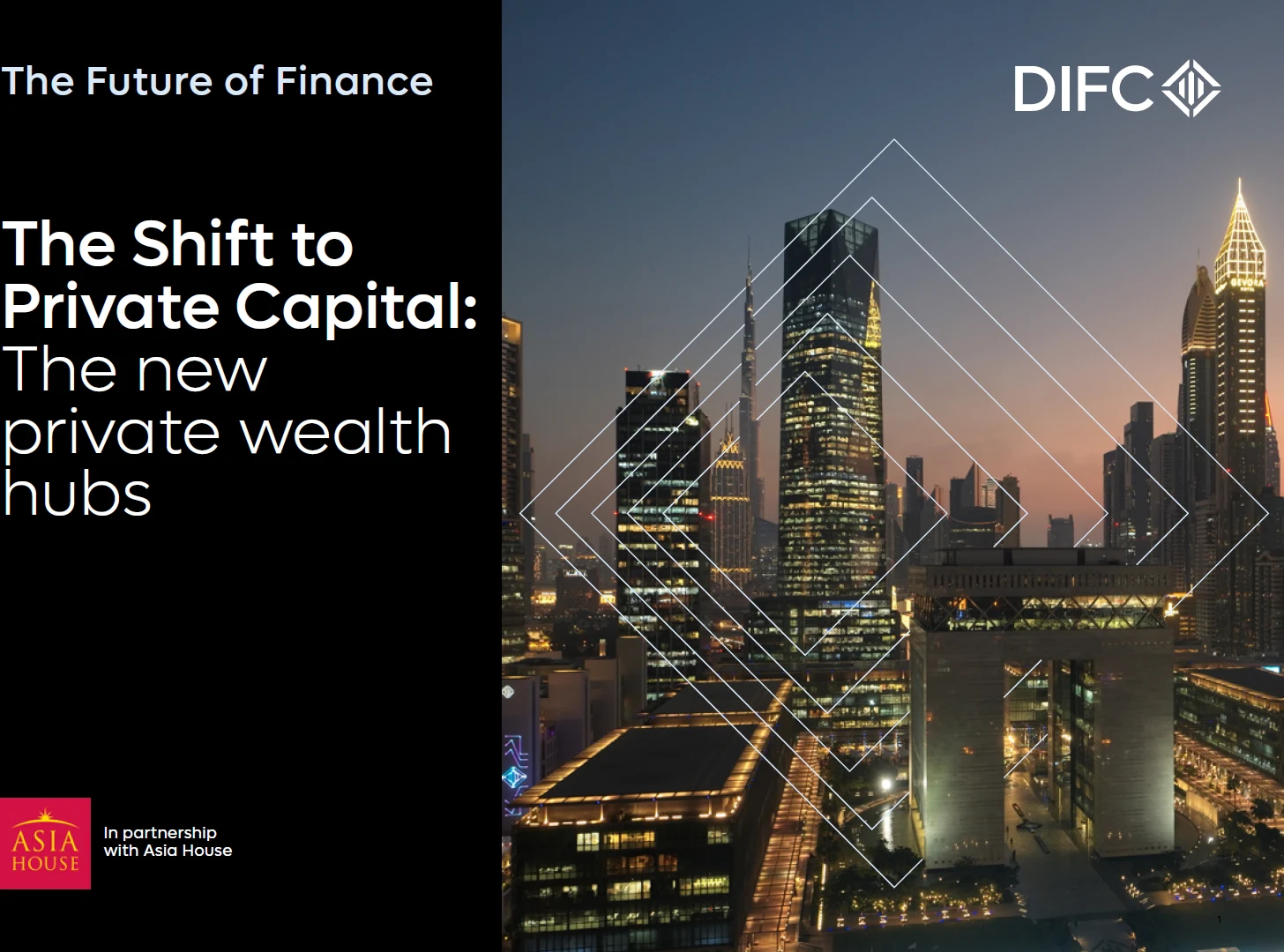 The Shift to Private Capital: The New Private Wealth Hubs — DIFC